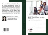 Produktbild: &Eacute;tude de l'activit&eacute; en situation de travail