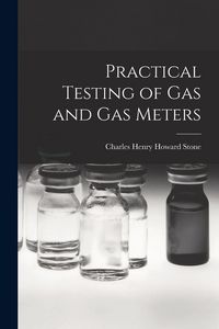 Produktbild: Practical Testing of Gas and Gas Meters