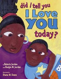 Produktbild: Did I Tell You I Love You Today?