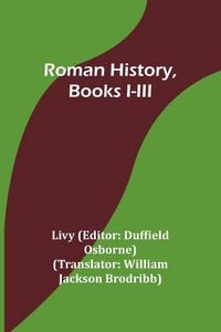 Produktbild: Roman History, Books I-III