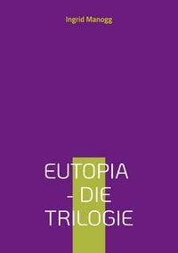 Produktbild: Eutopia - Die Trilogie