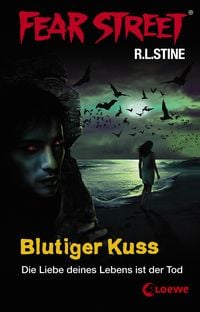 Produktbild: Fear Street 20 - Blutiger Kuss