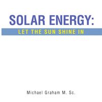 Produktbild: Solar Energy: Let the Sun Shine In