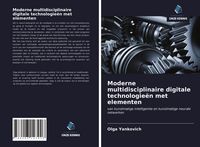 Produktbild: Moderne multidisciplinaire digitale technologie&euml;n met elementen