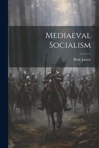 Produktbild: Mediaeval Socialism