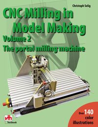 Produktbild: CNC Milling in Model Making, Volume 2