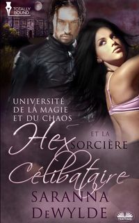 Produktbild: Hex Et La Sorci&egrave;re C&eacute;libataire