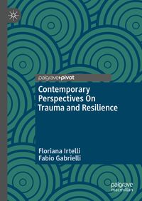 Produktbild: Contemporary Perspectives On Trauma and Resilience