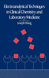 Produktbild: Electroanalytical Techniques in Clinical Chemistry and Laboratory Medicine