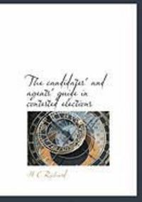 Produktbild: The Candidates' and Agents' Guide in Contested Elections