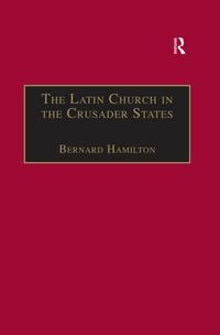 Produktbild: The Latin Church in the Crusader States
