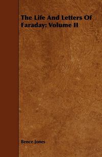 Produktbild: The Life And Letters Of Faraday