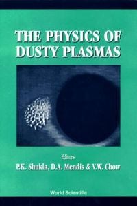 Produktbild: Physics of Dusty Plasmas, the - Proceedings of the Sixth Workshop