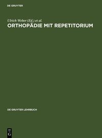 Bild vom Artikel Orthopädie mit Repetitorium vom Autor 
