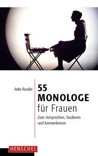 Produktbild: 55 Monologe f&uuml;r Frauen
