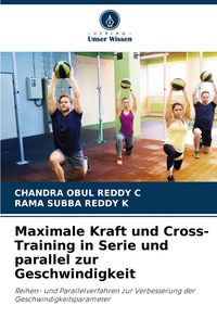 Produktbild: Maximale Kraft und Cross-Training in Serie und parallel zur Geschwindigkeit