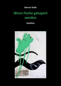 Produktbild: Wenn Fische gekapert werden