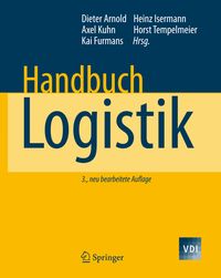 Bild vom Artikel Handbuch Logistik vom Autor Dieter Arnold