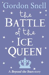 Produktbild: The Battle of the Ice Queen