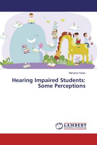 Produktbild: Hearing Impaired Students: Some Perceptions