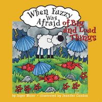 Produktbild: When Fuzzy was Afraid Of Big &