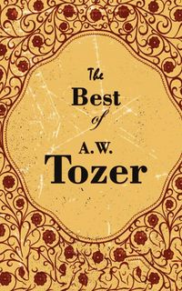 Produktbild: The Best Of A. W. Tozer