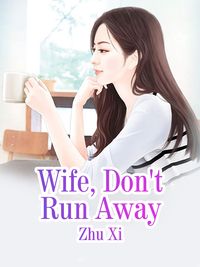 Produktbild: Wife, Don't Run Away