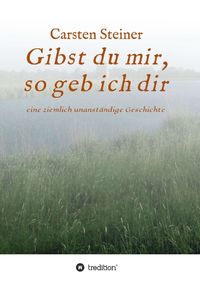 Produktbild: Gibst du mir, so geb ich dir