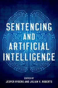 Produktbild: Sentencing and Artificial Intelligence