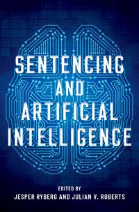 Produktbild: Sentencing and Artificial Intelligence