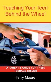 Produktbild: Teaching Your Teen Behind the Wheel