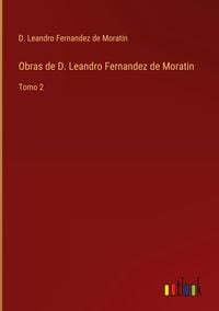 Produktbild: Obras de D. Leandro Fernandez de Moratin