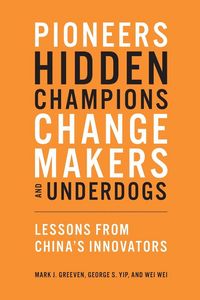 Produktbild: Pioneers, Hidden Champions, Changemakers, and Underdogs