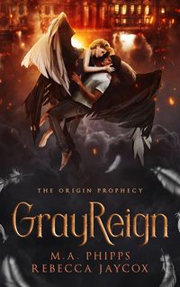 Produktbild: GrayReign (The Origin Prophecy, #3)