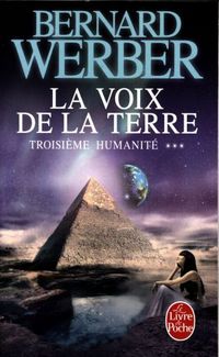 Produktbild: Werber, B: voix de la Terre/Troisi&egrave;me humanit&eacute; 3