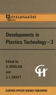 Produktbild: Developments in Plastics Technology &mdash;3