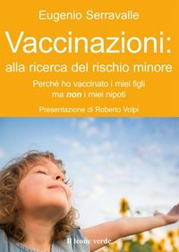 Produktbild: Serravalle, E: Vaccinazioni: alla ricerca del rischio minore