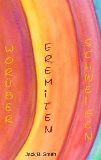 Produktbild: Wor&uuml;ber Eremiten schweigen