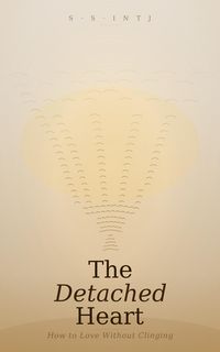 Produktbild: The Detached Heart: How to Love Without Clinging