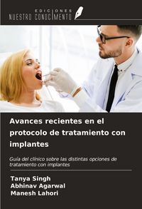 Produktbild: Avances recientes en el protocolo de tratamiento con implantes