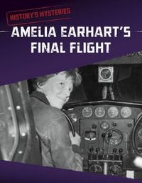 Produktbild: Peterson, M: Amelia Earhart's Final Flight