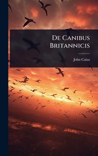 Produktbild: De Canibus Britannicis