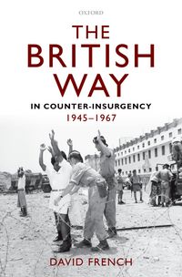 Produktbild: The British Way in Counter-Insurgency, 1945-1967