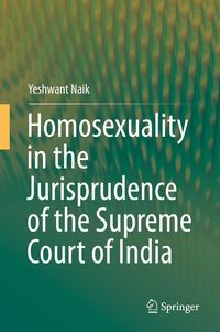 Produktbild: Homosexuality in the Jurisprudence of the Supreme Court of India