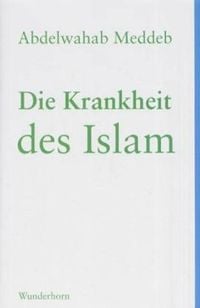 Produktbild: Die Krankheit des Islam
