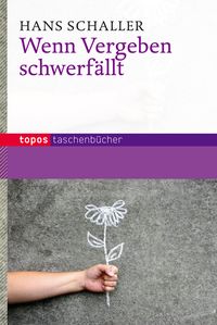 Produktbild: Wenn Vergeben schwerf&auml;llt