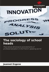 Produktbild: The sociology of school heads
