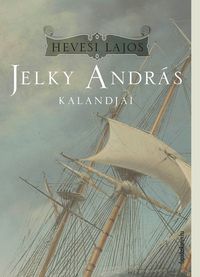 Produktbild: Jelky Andr&aacute;s kalandjai