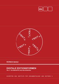 Produktbild: Digitale Editionsformen - Teil 3: Textbegriffe und Recodierung