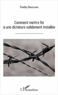 Produktbild: Comment mettre fin &agrave; une dictature solidement install&eacute;e